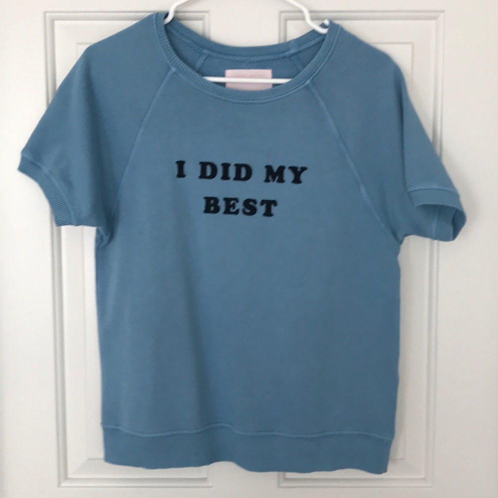 Bando Short Sleeved Sweatshirt I Did My Best